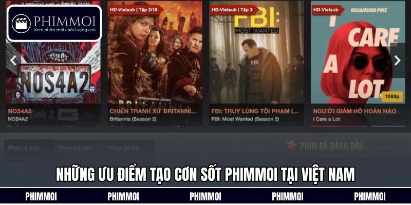 Những ưu điểm tạo cơn sốt Phimmoi tại Việt Nam